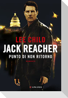 Jack Reacher. Punto di non ritorno