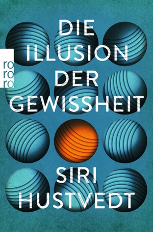 Hustvedt, Siri. Die Illusion der Gewissheit. Rowohlt Taschenbuch, 2020.
