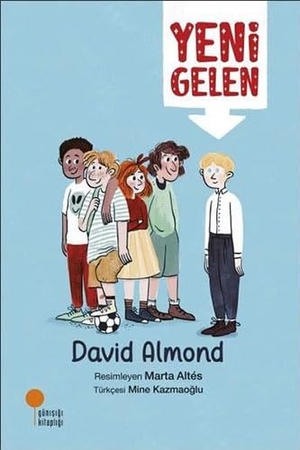 Almond, David. Yeni Gelen. Günisigi Kitapligi, 2023.