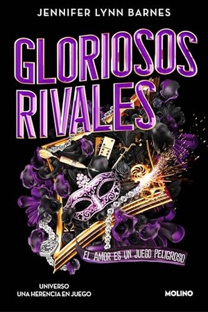 Barnes, Jennifer Lynn. Gloriosos Rivales. El Amor Es Un Juego Peligroso / Glorious Rivals. Prh Grupo Editorial, 2026.