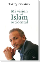 Mi Visión del Islam Occidental