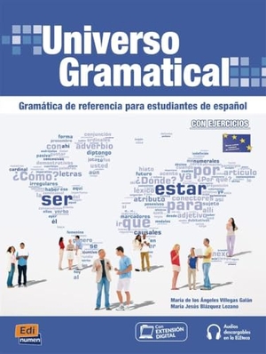 de los Ángeles Villegas Galán, María / María Jesús Blázquez Lozano. Universo Gramatical - Grámatica de referencia para estudiantes español con ejercicios / Übungsgrammatik mit Code und Audios online. Hueber Verlag GmbH, 2026.