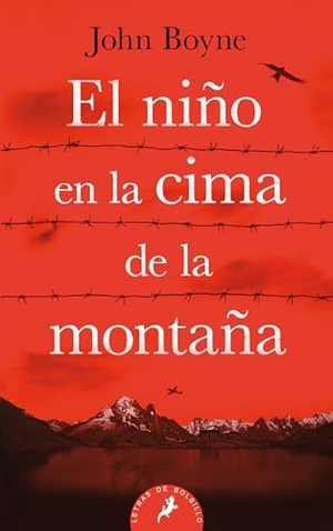 Boyne, John. El Niño En La Cima de la Montaña / The Boy at the Top of the Mountain. SALAMANDRA, 2020.