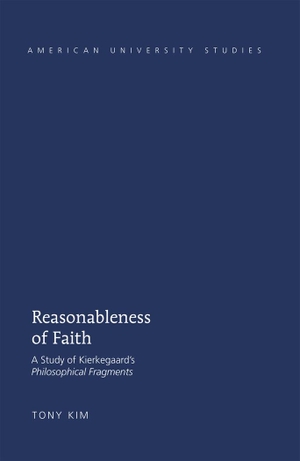 Kim, Tony. Reasonableness of Faith - A Study of Kierkegaard¿s "Philosophical Fragments". Peter Lang, 2011.