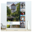 Emden - Sehenswertes der Seehafenstadt (hochwertiger Premium Wandkalender 2025 DIN A2 hoch), Kunstdruck in Hochglanz