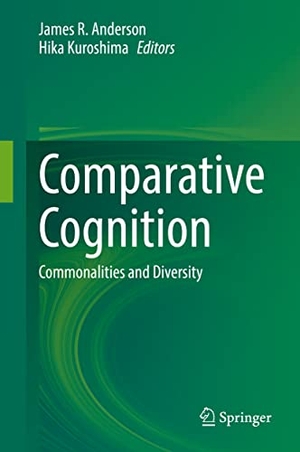 Kuroshima, Hika / James R. Anderson (Hrsg.). Comparative Cognition - Commonalities and Diversity. Springer Nature Singapore, 2021.