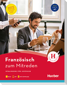Französisch zum Mitreden / Buch mit Audios online