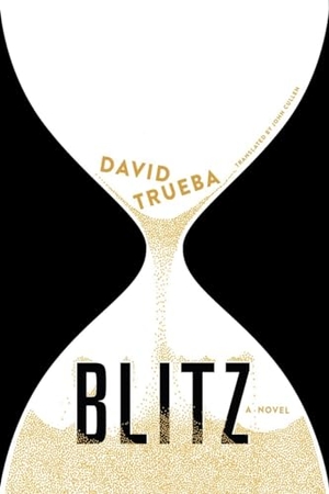 Trueba, David. Blitz. OTHER PR LLC, 2016.