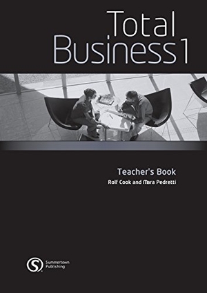 Cook, Rolf. Total Business 1 - Teacher's Book. Cengage Learning (EMEA) Limited, 2009.