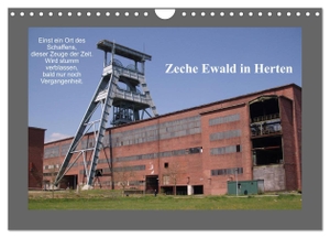 Bernds, Uwe. Zeche Ewald in Herten (Wandkalender 2024 DIN A4 quer), CALVENDO Monatskalender - Zeugen der Zeit. Calvendo Verlag, 2023.