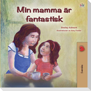 My Mom is Awesome (Swedish Book for Kids)