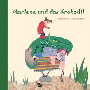 Gibiec, Christiane. Marlene und das Krokodil. Edition Köndgen, 2012.