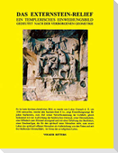 Das Externstein-Relief - Ein templerisches Einweihungsbild gedeutet nach der verborgenen Geometrie