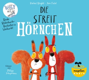 Bright, Rachel. Die Streithörnchen / Kleiner Wolf in weiter Welt (Audio-CD). Magellan GmbH, 2023.