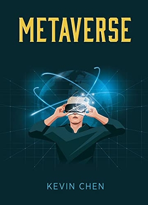 Chen, Kevin. Metaverse. Royal Collins Publishing Company, 2023.