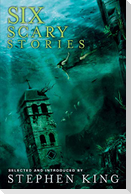 Six Scary Stories
