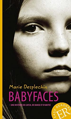 Desplechin, Marie. Babyfaces. Klett Sprachen GmbH, 2019.