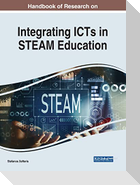 Handbook of Research on Integrating ICTs in STEAM Education