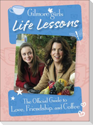 Gilmore Girls Life Lessons
