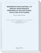 Sedimentation Control to Reduce Maintenance Dredging of Navigational Facilities in Estuaries