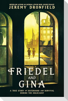 Friedel and Gina