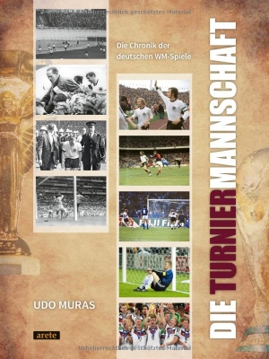 Muras, Udo. Die Turniermannschaft - Die Chronik der deutschen WM-Spiele: Spielberichte, Aufstellungen und Emotionen. arete Verlag, 2026.