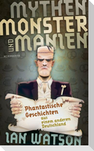 Mythen, Monster und Manien