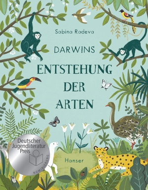 Sabina Radeva / Stefanie Ochel. Darwins Entstehung der Arten. Hanser, Carl, 2019.