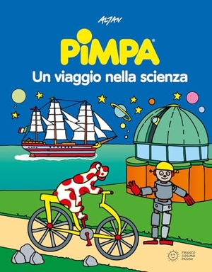 Altan. Pimpa, un viaggio nella scienza. Franco Cosimo Panini, 2025.