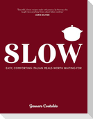 Slow