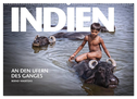 INDIEN An den Ufern des Ganges (Wandkalender 2024 DIN A2 quer), CALVENDO Monatskalender