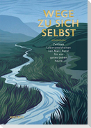 Wege zu sich selbst