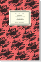 Die Weise von Liebe und Tod des Cornets Christoph Rilke