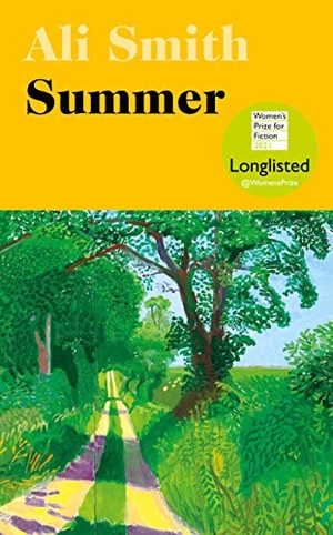 Smith, Ali. Summer - Winner of the Orwell Prize for Fiction 2021. Penguin Books Ltd, 2020.