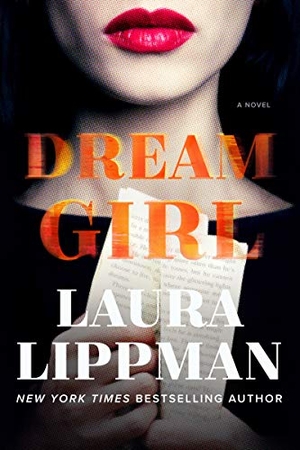Lippman, Laura. Dream Girl. HarperCollins, 2021.