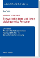 Schwerbehinderte und ihnen gleichgestellte Personen