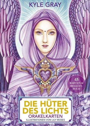 Gray, Kyle. Die Hüter des Lichts - 45 Orakelkarten und Buch. Wrage GmbH, 2020.