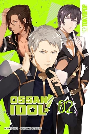 Mochida. Ossan Idol!, Volume 2. TOKYOPOP Inc., 2023.