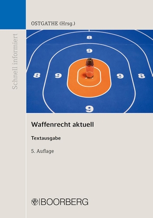 Ostgathe, Dirk (Hrsg.). Waffenrecht aktuell - Textausgabe. Boorberg, R. Verlag, 2020.