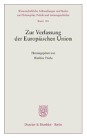 Zur Verfassung der Europäischen Union