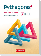 Pythagoras 7. Jahrgangsstufe (WPF II/III) - Realschule Bayern - Schülerbuch