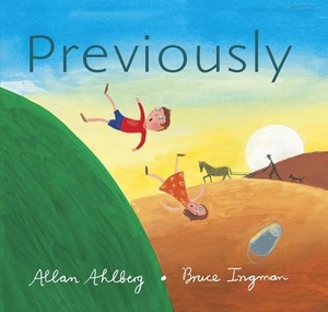 Ahlberg, Allan. Previously. Candlewick Press (MA), 2011.