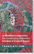 Le Manifeste Communiste / Het Communistisch Manifest