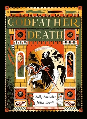 Nicholls, Sally. Godfather Death. Andersen Press, 2025.
