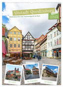 Altstadt Quedlinburg (Wandkalender 2025 DIN A2 hoch), CALVENDO Monatskalender