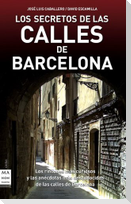 Los secretos de las calles de Barcelona