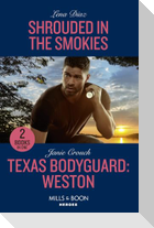 Shrouded In The Smokies / Texas Bodyguard