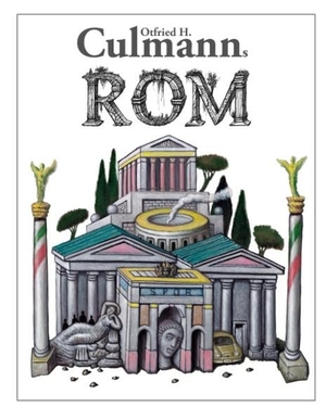 Culmann, Otfried H.. Culmanns Rom - Tagträume in Rom. Books on Demand, 2016.