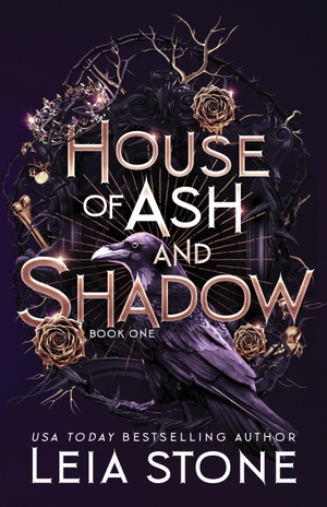 Stone, Leia. House of Ash and Shadow. Sourcebooks, Inc, 2024.
