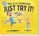 Just Try It!